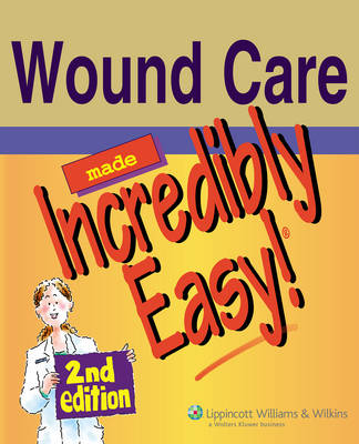 Wound Care Made Incredibly Easy