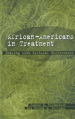 African-Americans in Treatment - Tommie M. Richardson, Brenda A. Williams