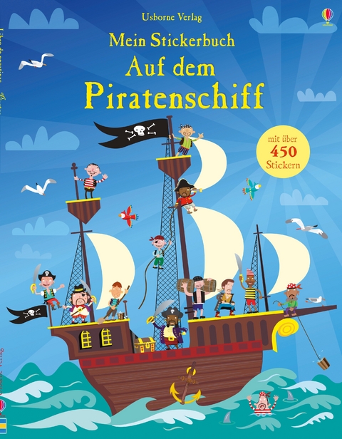 Mein Stickerbuch. Auf dem Piratenschiff - Fiona Watt