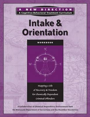 Intake & Orientation Workbook -  Hazelden