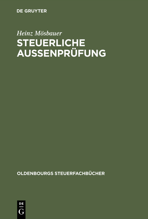 Steuerliche Außenprüfung - Heinz Mösbauer