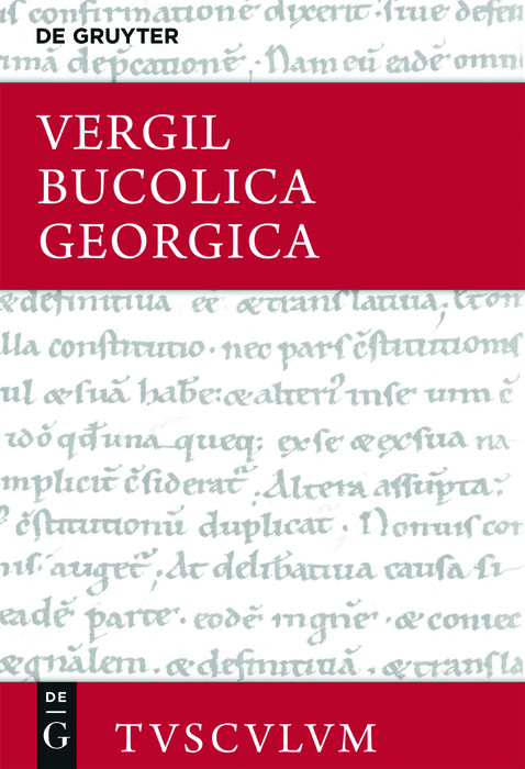 Bucolica, Georgica / Hirtengedichte, Landwirtschaft -  Vergil