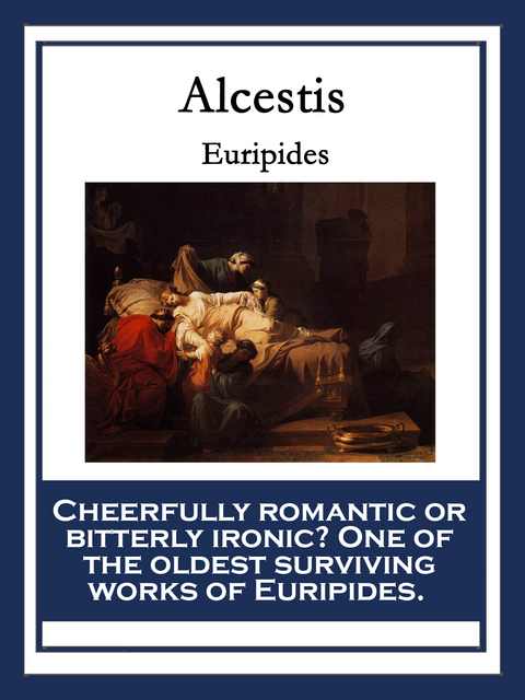 Alcestis -  Euripides