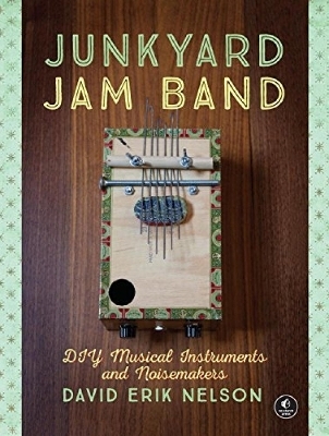 Junkyard Jam Band - David Erik Nelson