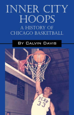 Inner City Hoops - Calvin Davis