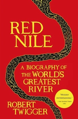 Red Nile - Robert Twigger