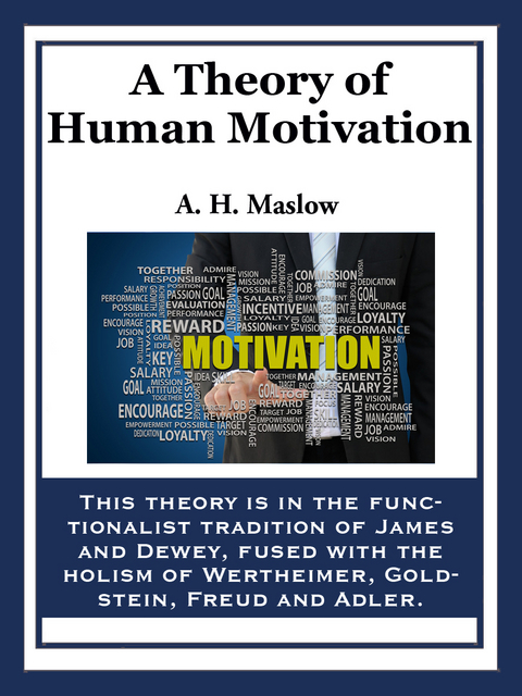 Theory of Human Motivation -  Abraham H. Maslow