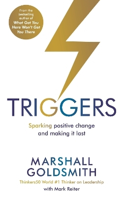 Triggers - Marshall Goldsmith, Mark Reiter