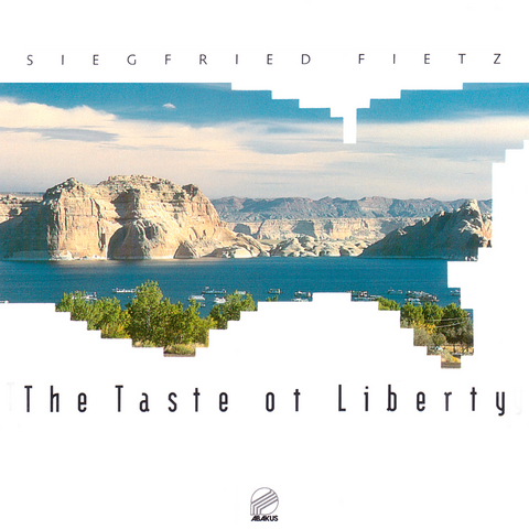 The Taste of Liberty - Siegfried Fietz, Paul Langel, Dietrich Bonhoeffer, Ulrich Schaffer