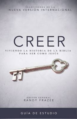 Creer - Guía de estudio - Randy Frazee