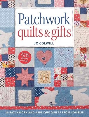 Patchwork Quilts & Gifts - Cowslip Workshop, Jo Colwill