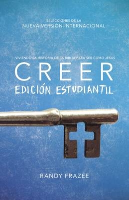 Creer Para Jóvenes - Randy Frazee