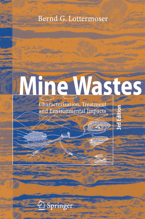 Mine Wastes - Bernd Lottermoser