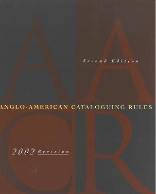 Anglo-American Cataloguing Rules - 