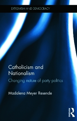 Catholicism and Nationalism - Madalena Meyer Resende