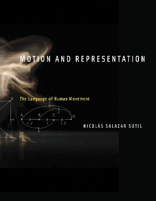 Motion and Representation - Nicolás Salazar Sutil