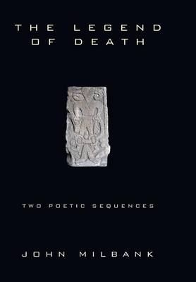 The Legend of Death - John Milbank