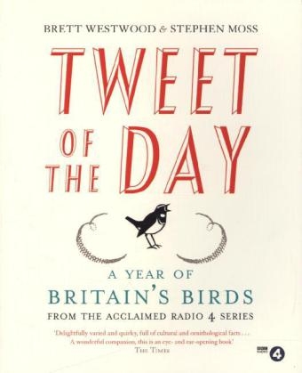 Tweet of the Day - Brett Westwood, Stephen Moss