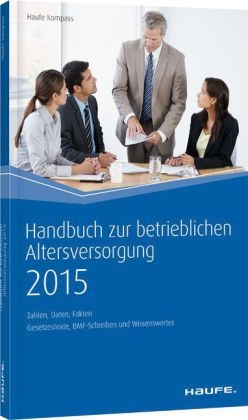 Handbuch zur betrieblichen Altersversorgung 2015