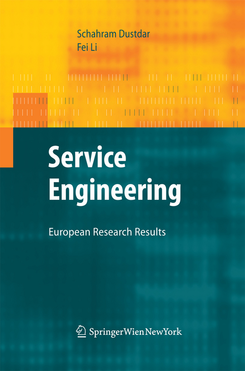 Service Engineering - Schahram Dustdar, Fei Li