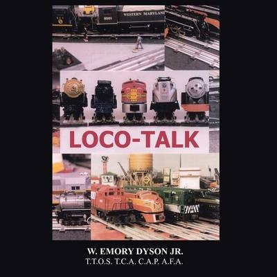 Loco-Talk - William Dyson