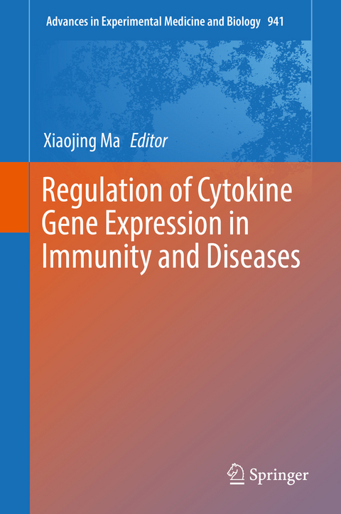 Regulation of Cytokine Gene Expression in Immunity and Diseases - 