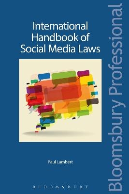 International Handbook of Social Media Laws - Mr Paul Lambert