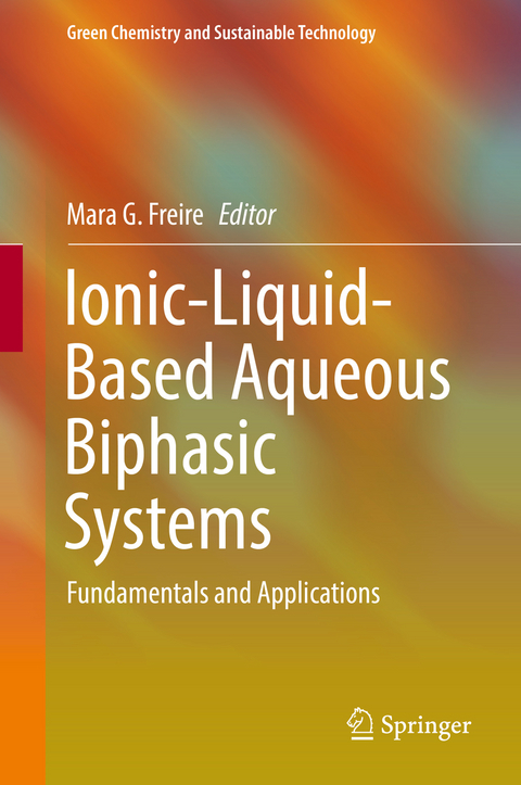 Ionic-Liquid-Based Aqueous Biphasic Systems - 