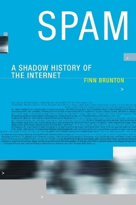 Spam - Finn Brunton