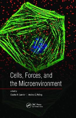 Cells, Forces, and the Microenvironment - 