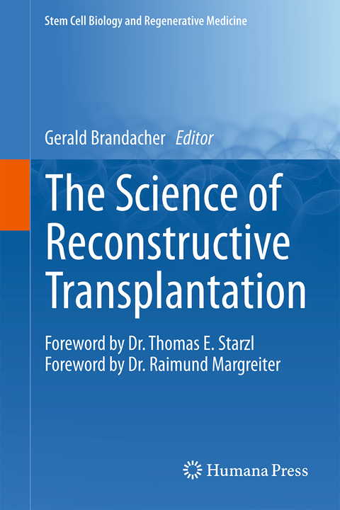 The Science of Reconstructive Transplantation - 