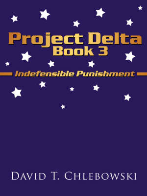 Project Delta Book 3 - David T. Chlebowski