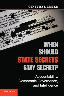 When Should State Secrets Stay Secret? - Genevieve Lester