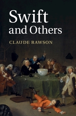 Swift and Others - Claude Rawson