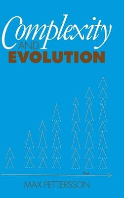 Complexity and Evolution - Max Pettersson