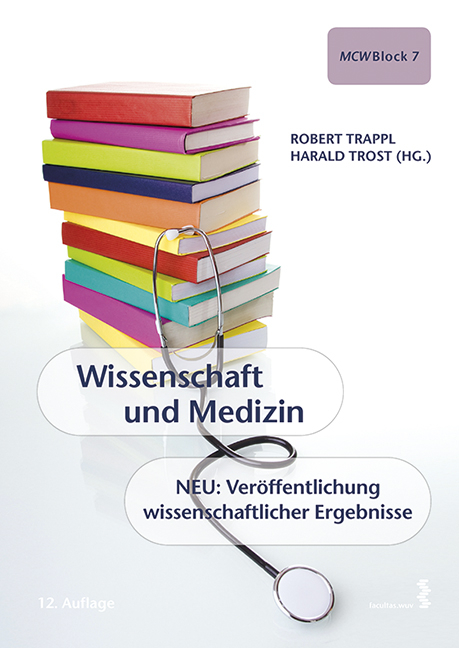 Wissenschaft und Medizin - Robert Trappl, Harald Trost