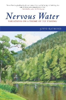 Nervous Water - Steve Raymond