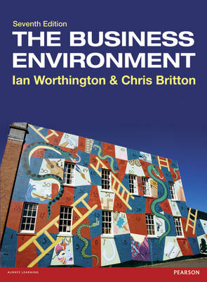 The Business Environment - Ian Worthington, Chris Britton