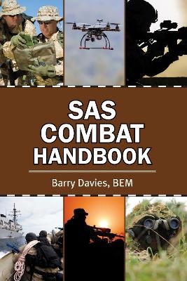 SAS Combat Handbook - Barry Davies