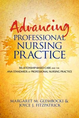 Advancing Professional Nursing Practice