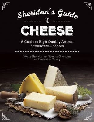 Sheridans' Guide to Cheese - Kevin Sheridan