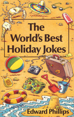 Holiday Jokes -  Edward Phillips