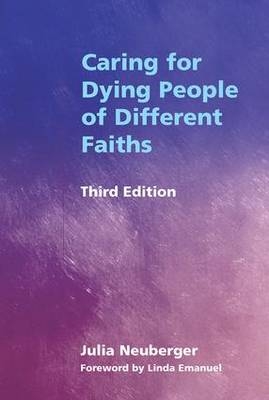 Caring for Dying People of Different Faiths -  Rabbi Julia Neuberger