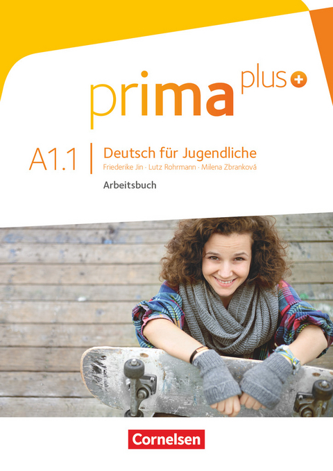 Prima plus - Deutsch für Jugendliche - Allgemeine Ausgabe - A1: Band 1 - Milena Zbrankova, Friederike Jin, Lutz Rohrmann