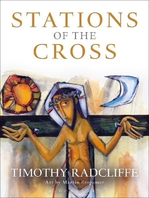 Stations of the Cross - Timothy Radcliffe