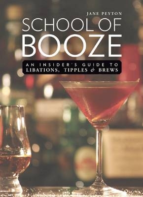 School of Booze - Jane Peyton