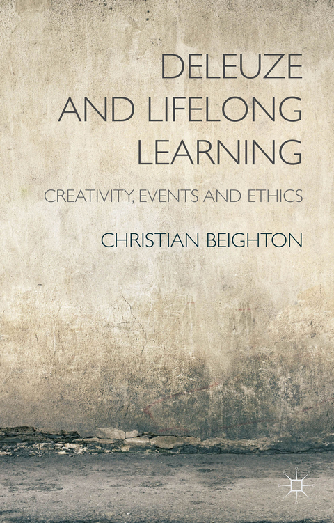 Deleuze and Lifelong Learning - C. Beighton