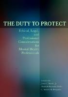 The Duty to Protect - 