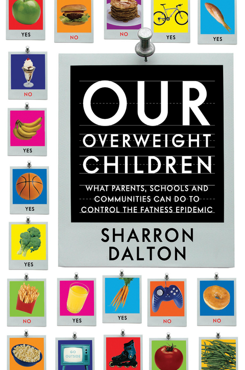 Our Overweight Children - Sharron Dalton