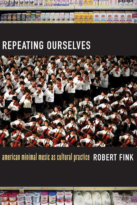 Repeating Ourselves - Robert Fink